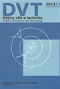 Obálka knihy Dějiny věd a techniky 3/2013. ročník/volume XLVI