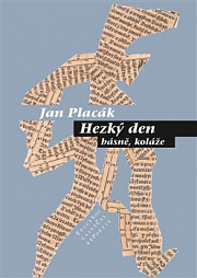Obálka knihy: Hezký den. básně, koláže