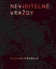 Obálka knihy: Neviditelné vraždy