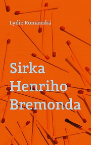 Obálka knihy: Sirka Henriho Bremonda