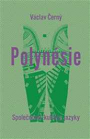 Obálka knihy: Polynésie: Společnosti, kultury, jazyky