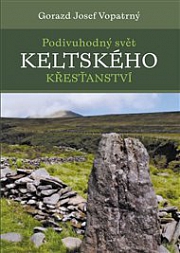 Obálka knihy: Podivuhodný svět keltského křesťanství