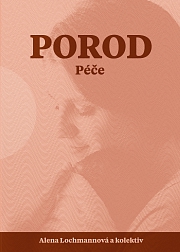Obálka knihy: Porod. Péče