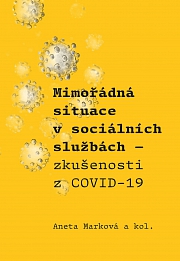 Obálka knihy: Mimořádná situace v sociálních službách. Zkušenosti z COVID-19