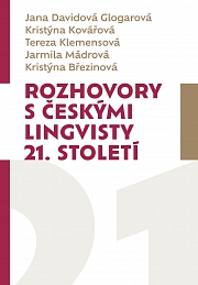Obálka knihy: Rozhovory s českými lingvisty 21. století