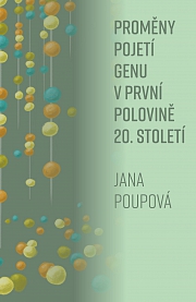 Obálka knihy: Proměny pojetí genu v první polovině 20. století