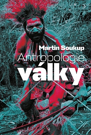 Obálka knihy: Antropologie války