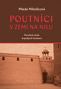 Obálka knihy Poutníci v zemi na Nilu