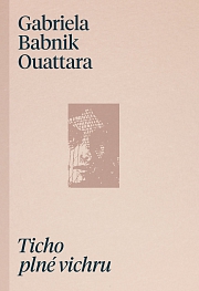 Obálka knihy: Ticho plné vichru